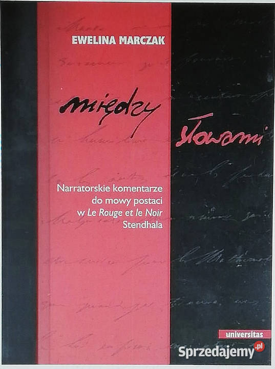 Między słowami Narratorskie komentarze do mowy literaturoznawstwo Łódź