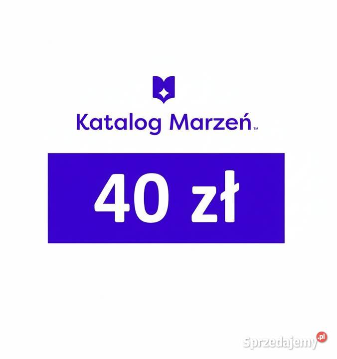 Voucher 40 PLN do sklepu Katalog Marzeń sprzedam