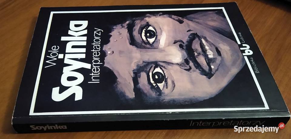 Interpretatorzy Wole Soyinka przeł Ewa Fiszer literatura piękna - proza zagraniczna Kultura i Rozrywka Gdańsk sprzedam