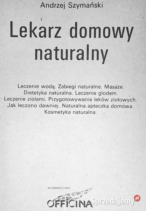Lekarz domowy naturalny Andrzej Szymański Chełm sprzedam