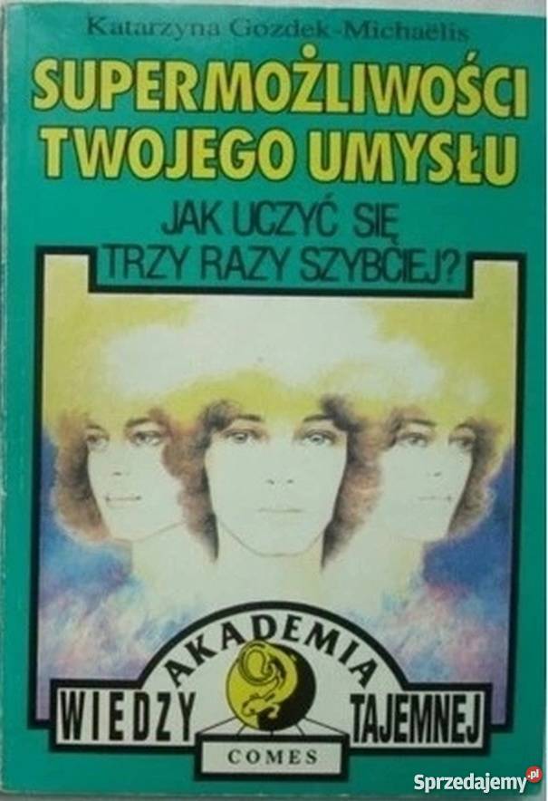 SUPERMOŻLIWOŚCI TWOJEGO UMYSŁU Koszalin