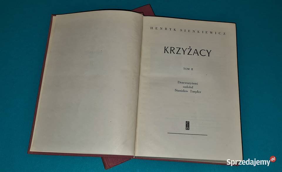 Krzyżacy Tom I iI Wyd 1970r Starocia mazowieckie Warszawa sprzedam