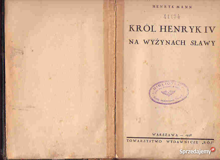 3940 KRÓL HENRYK NA WYŻYNACH SŁAWY HENRYK MANN małopolskie Czyrna sprzedam