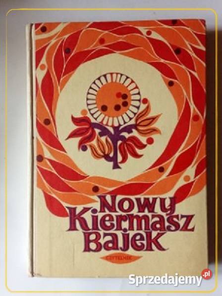 Nowy kiermasz bajek 1969 bajki podania legendy łódzkie Łódź