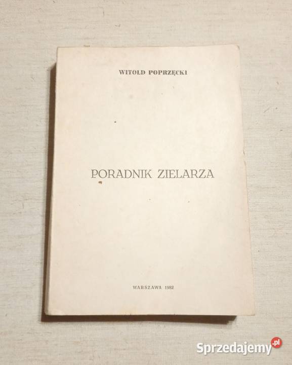 W Poprzęcki Poradnik zielarza