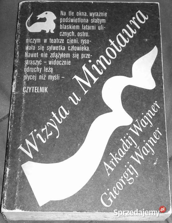 Wizyta u Minotaura Arkadij Wajner Gieorgij lubelskie Chełm