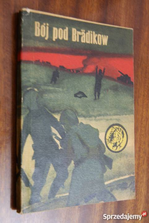 Żółty Tygrys Bój pod Bradikow 1070 Parczew