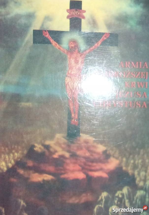 ARMIA NAJDROŻSZEJ KRWI JEZUSA CHRYSTUSA SZAFFER religioznawstwo, nauki teologiczne Krosno