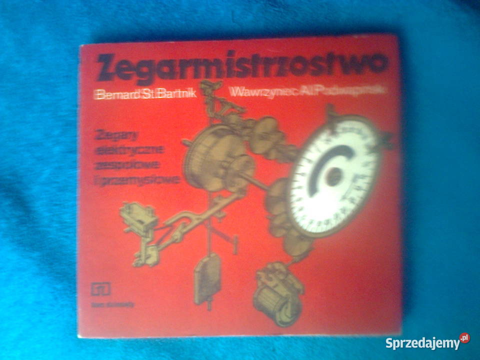 Zegarmistrzostwo Wszystko o zegarach Kalisz