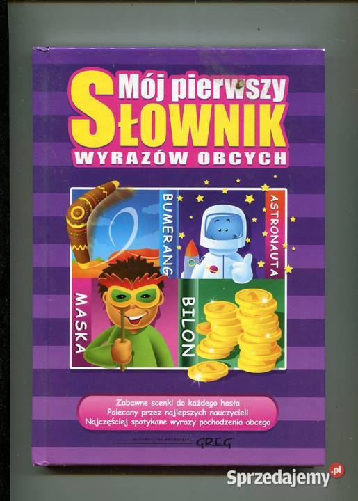Mój pierwszy słownik wyrazów obcych GREG zachodniopomorskie Szczecin