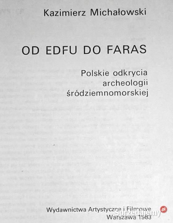 Edfu do Faras Kazimierz Michałowski Pozostałe Chełm