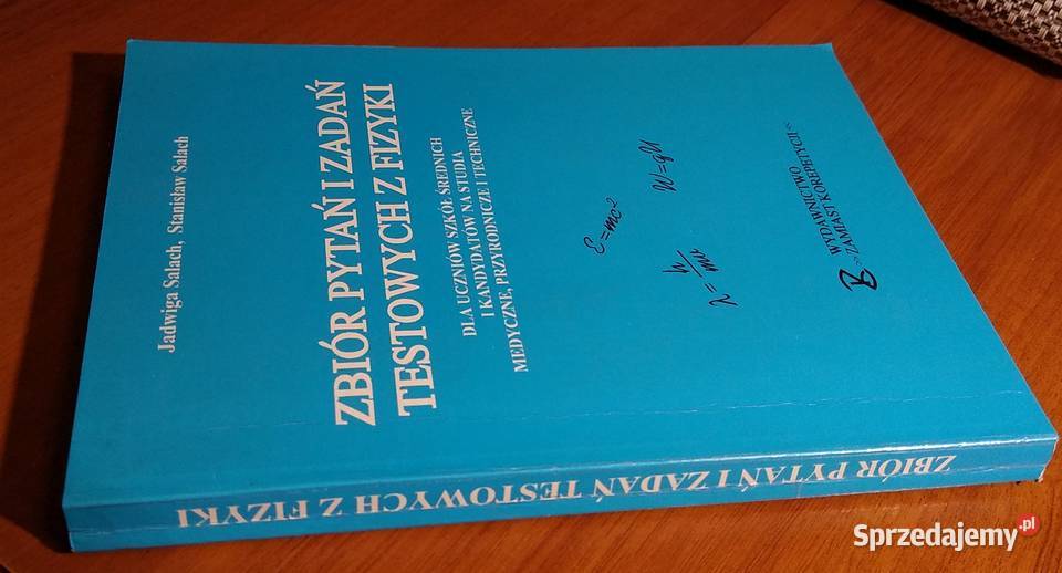 Zbiór pytań i zadań testowych z fizyki Jadwiga Gdańsk