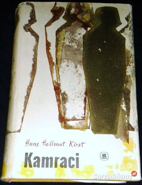 Kamraci Hans Hellmut Kirst Chełm sprzedam