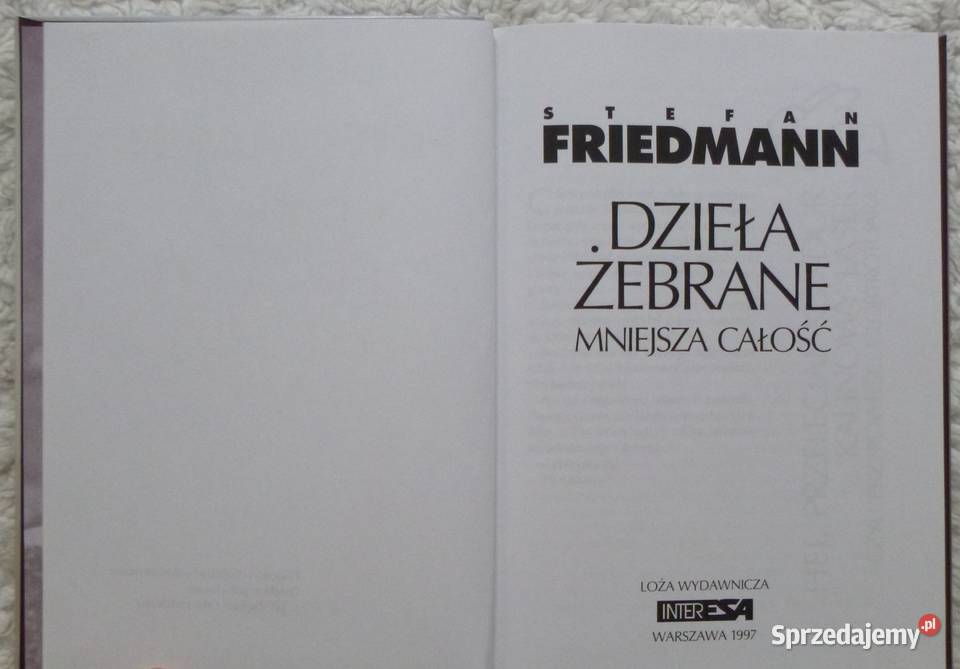 Dzieła żebrane Stefan Friedman mazowieckie Warszawa sprzedam