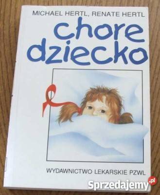 CHORE DZIECKO MICHAEL RENATE HERTL Zielona Góra
