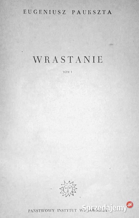 Wrastanie Tom 12 Eugeniusz Paukszta miękka Chełm