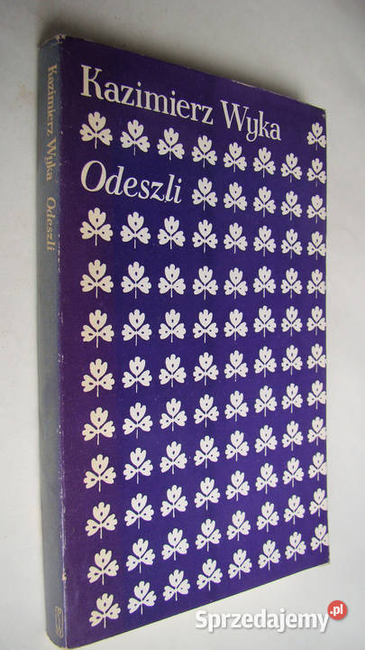 ODESZLI Kazimierz Wyka Limanowa