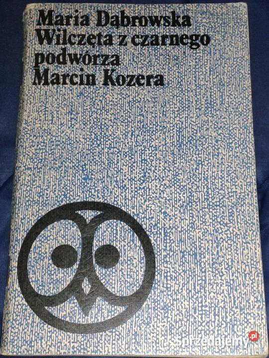 Wilczęta z czarnego podwórza Marcin Kozera M Chełm sprzedam