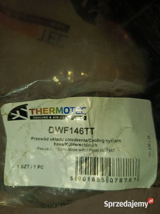 Thermotec DWF146TT Przewód elastyczny chłodnicy osobowe Węże chłodnicy Tychy sprzedam