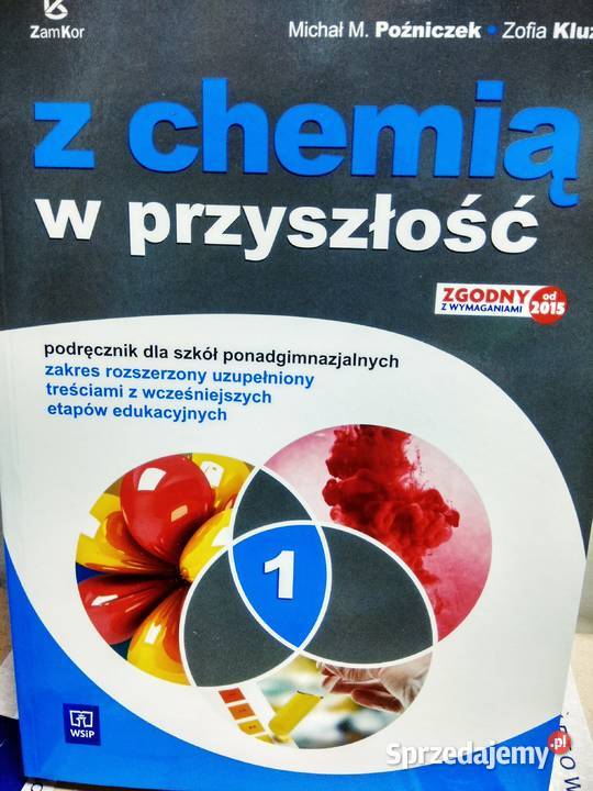 Z chemią w przyszłość 1 podręcznik szkolne Warszawa