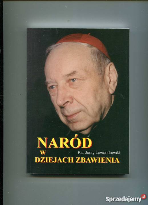 Naród w dziejach zbawienia - Ks.Lewandowski