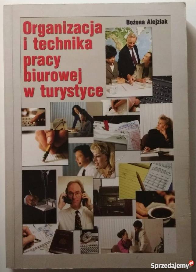 ORGANIZACJA I TECHNIKA PRACY BIUROWEJ W Książki naukowe i popularnonaukowe pomorskie Sopot
