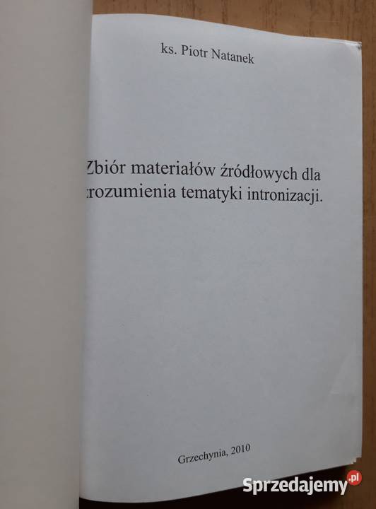 Zbiór materiałów źródłowych ks Piotr Natanek Rok wydania 2010 Suwałki