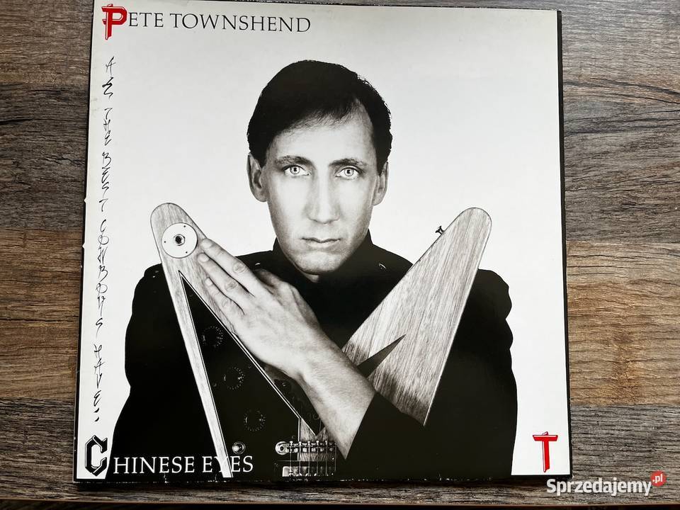 Pete Townshend All The Best Cowboys Have Chinese Błażejowice