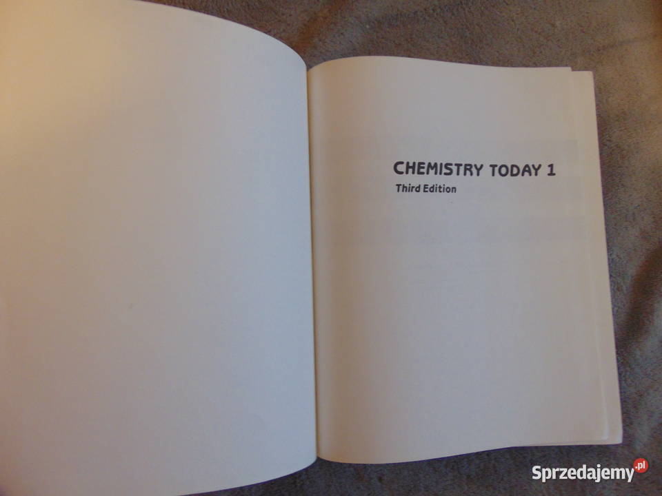 Chemistry Today 1 Third edition Zinck Whitman Rok wydania 1988 Podręczniki Lublin sprzedam