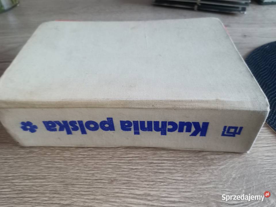 Książka kucharska kuchnia polska wdanie 1984 mazowieckie Kozłów Biskupi