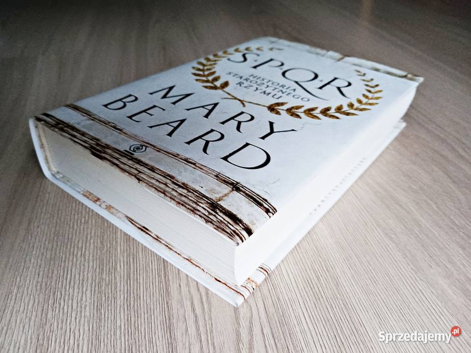 SPQR Historia starożytnego Rzymu Mary Beard Kraków
