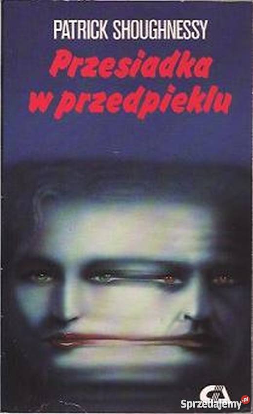 PRZESIADKA W PRZEDPIEKLU SHOUGHNESSY PATRICK Piła