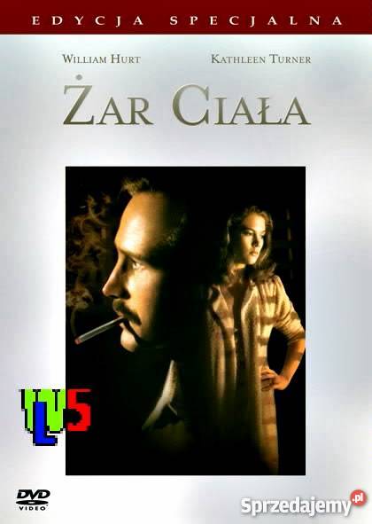 ŻAR CIAŁA KATHLEEN TURNER EDYCJA SPECJALNA