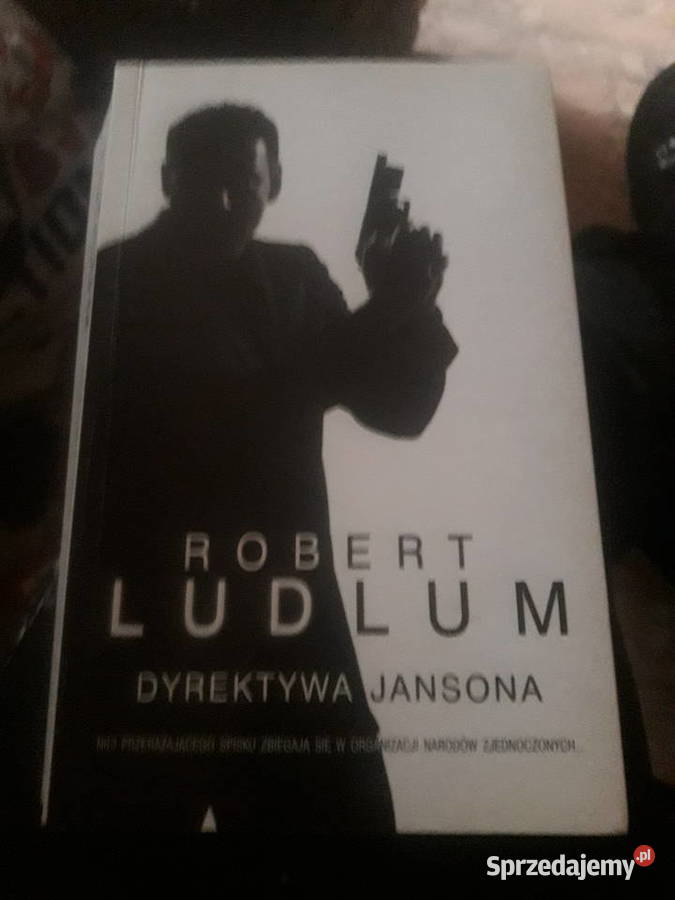 Dyrektywa Jansona Paul Garrison Robert Ludlum Warszawa