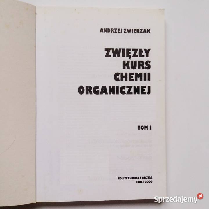 Andrzej Zwierzak Zwięzły kurs chemii organicznej Podręczniki Łódź