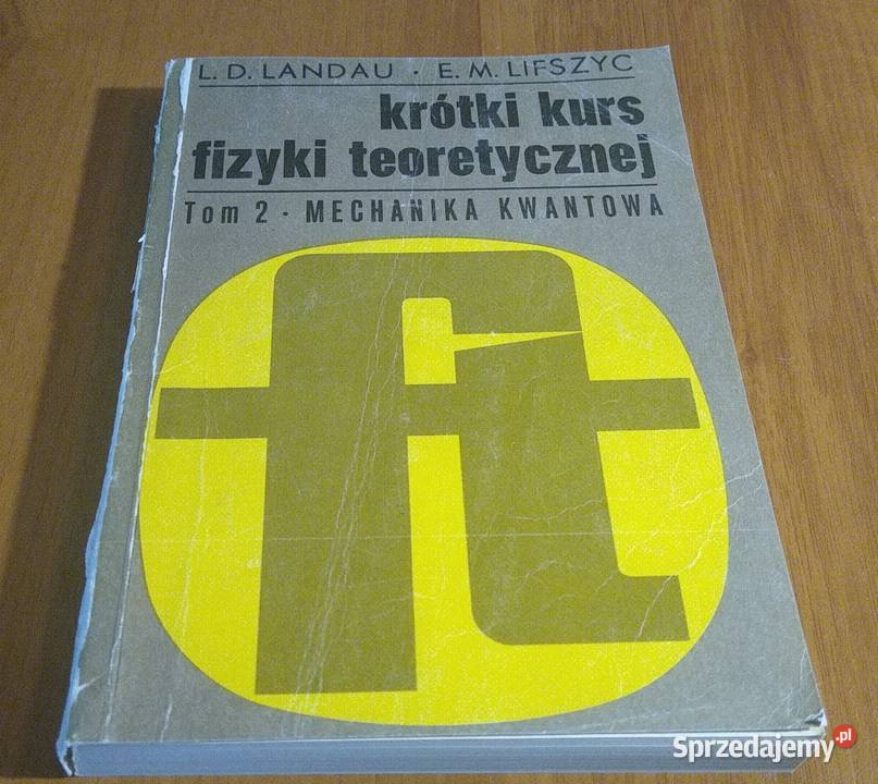 Mechanika kwantowa Lev Landau Lifszyc Krótki Gdańsk sprzedam