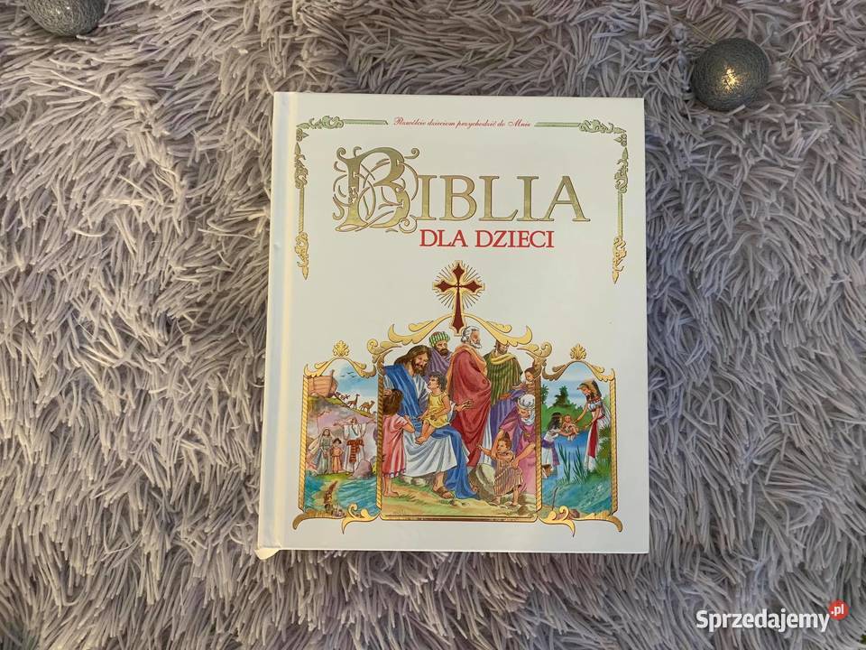 "Biblia dla dzieci" - NOWA!!!