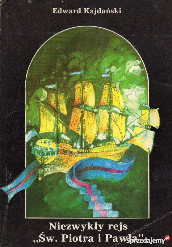 NIEZWYKŁY REJS ŚW PIOTRA I PAWŁA Białystok sprzedam