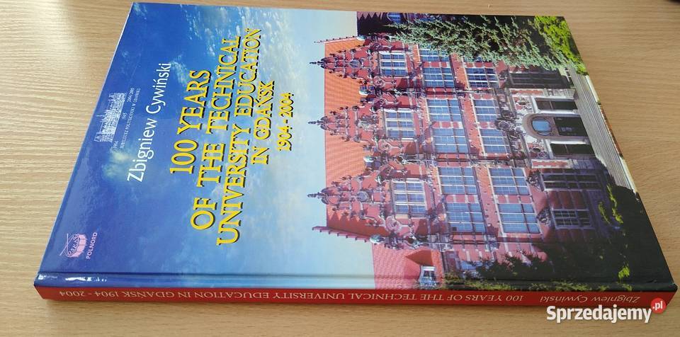100 years of the technical university education Gdańsk