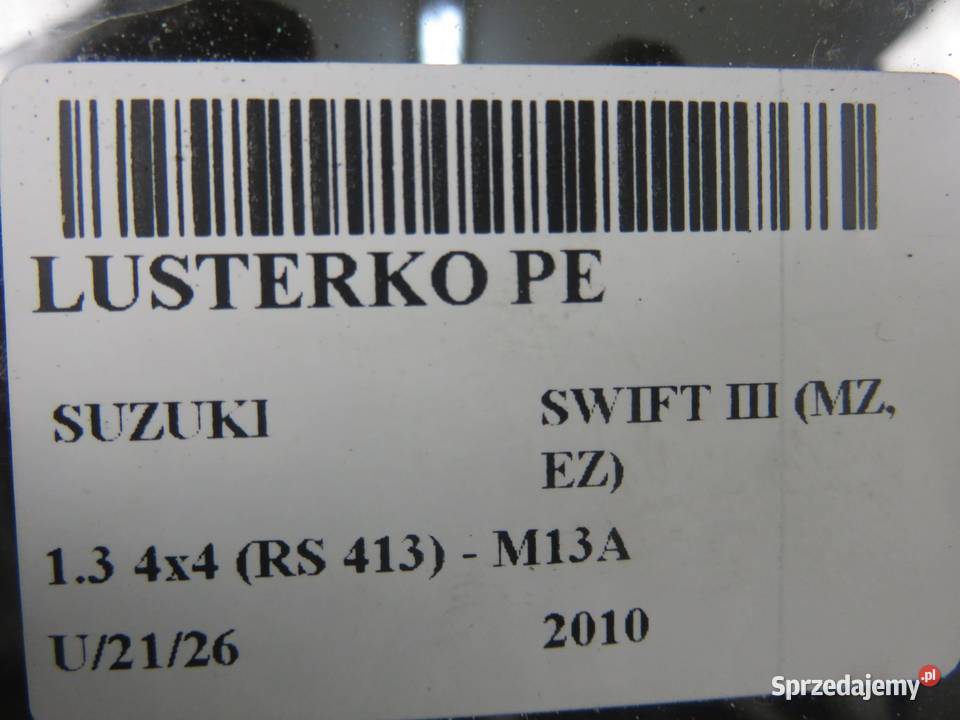 LUSTERKO PRAWE SUZUKI SWIFT III MZ EZ Z7T osobowe małopolskie