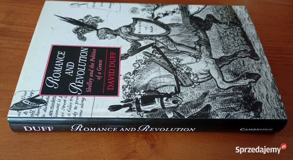 Romance and Revolution Shelley and the Politics pomorskie Gdańsk sprzedam