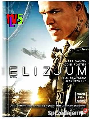 ELIZJUM MATT DAMON JUDIE FOSTER wielkopolskie Kalisz