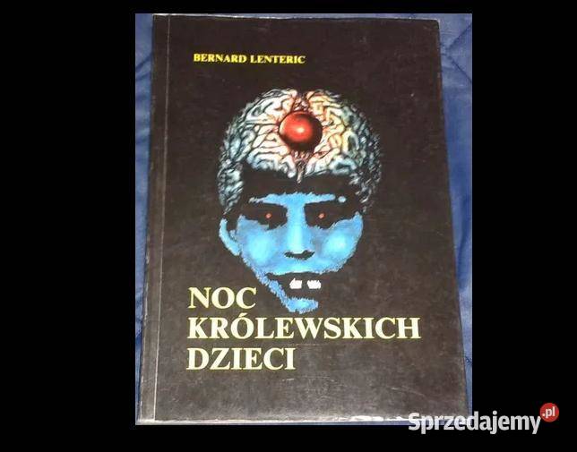 Noc królewskich dzieci Bernard Lenteric Chełm sprzedam