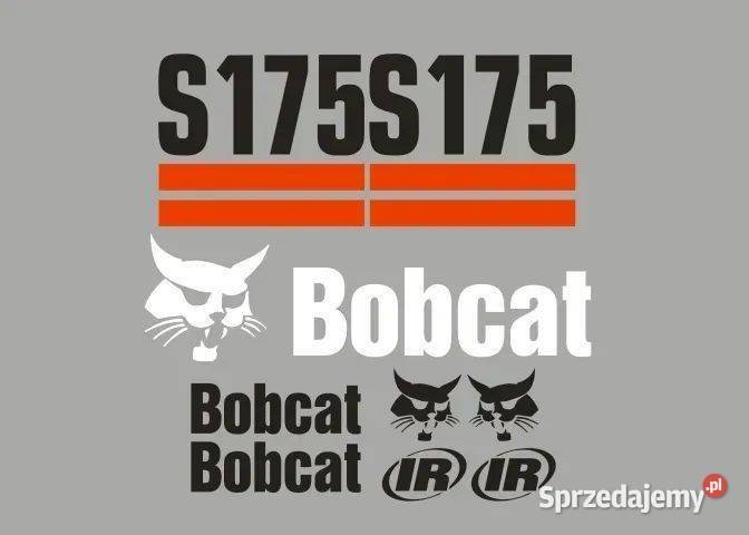 Naklejki oklejenie BOBCAT S175 Zamiennik Janików sprzedam