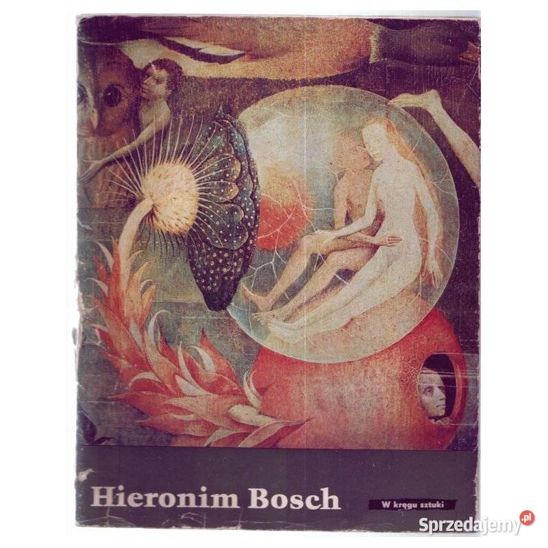 W kręgu sztuki Hieronim Bosch Książki naukowe i popularnonaukowe Kraków