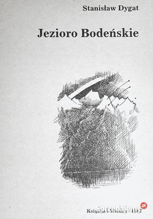 Jezioro Bodeńskie Stanisław Dygat Rok wydania 1987 Chełm