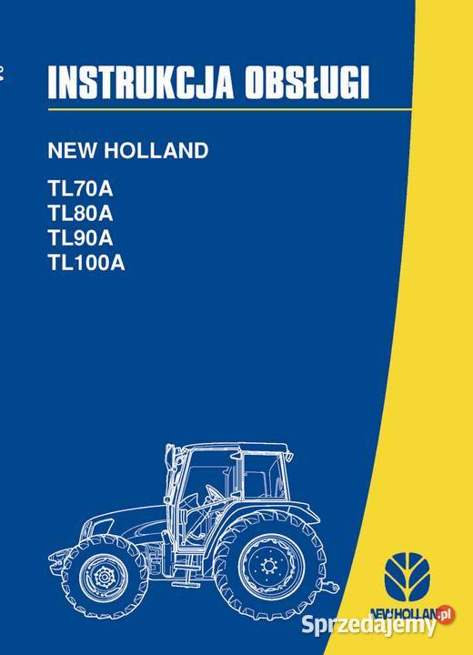TL NH Holland Instrukcja katalog napraw obsługi