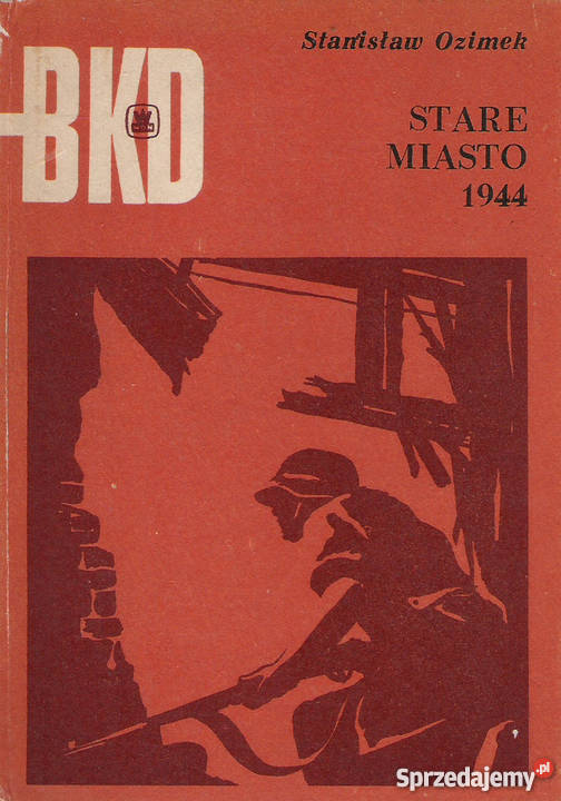 Stare Miasto 1944 St Ozimek Rok wydania 1971 Puławy sprzedam