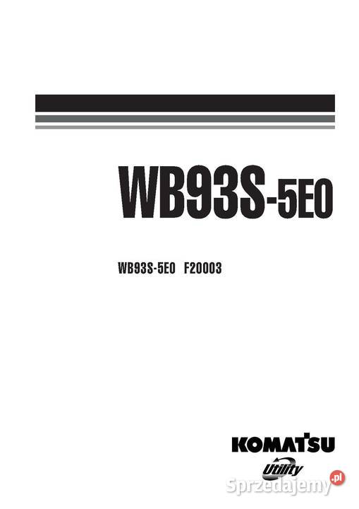WB93S5E0 Komatsu instrukcja serwisowa napraw wielkopolskie Szamotuły