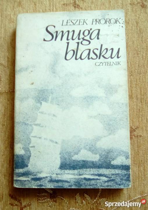 SMUGA BLASKU Leszek PROROK Proza i poezja Parczew
